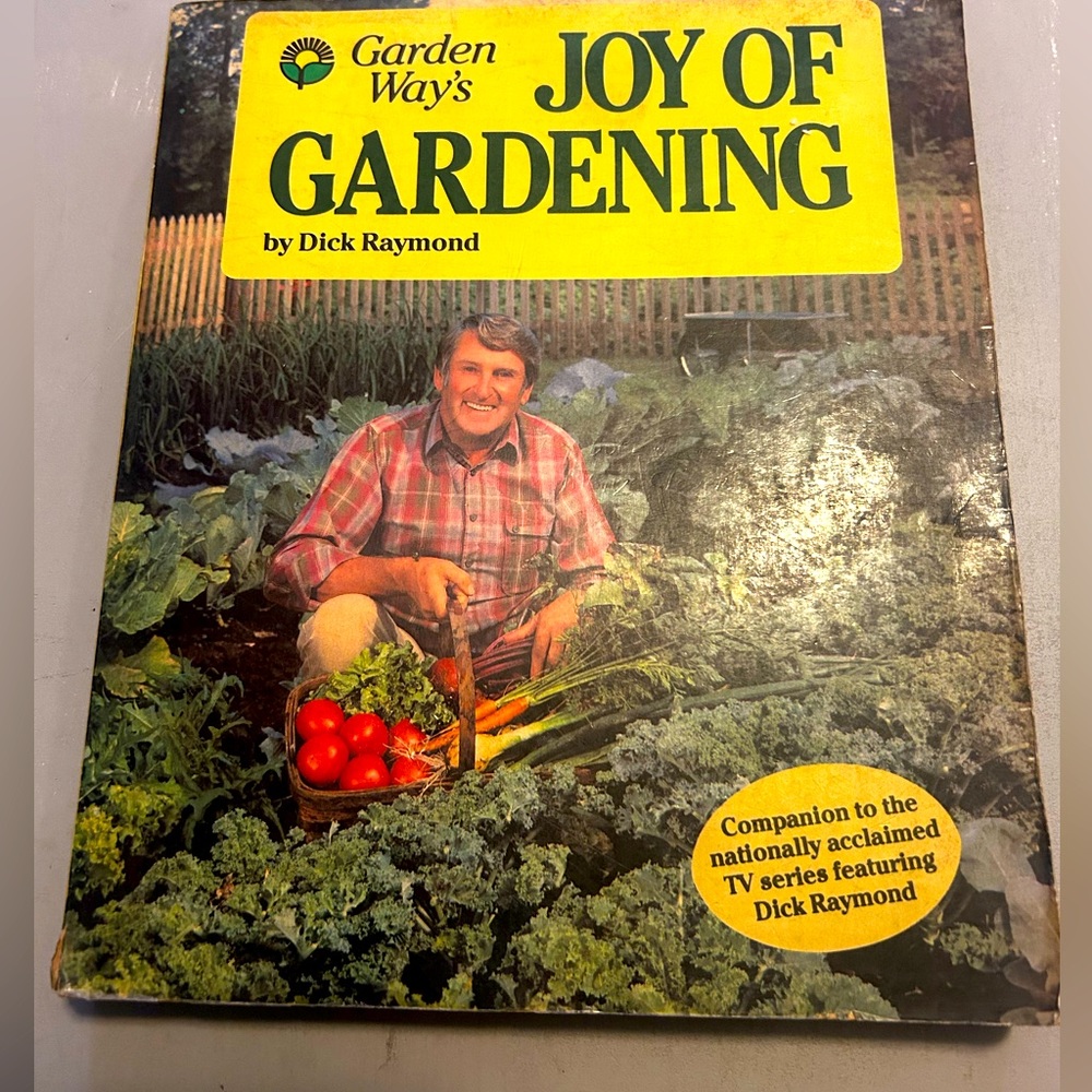 Vintage 1982 “The Joy of Gardening” by Dick Raymond Book